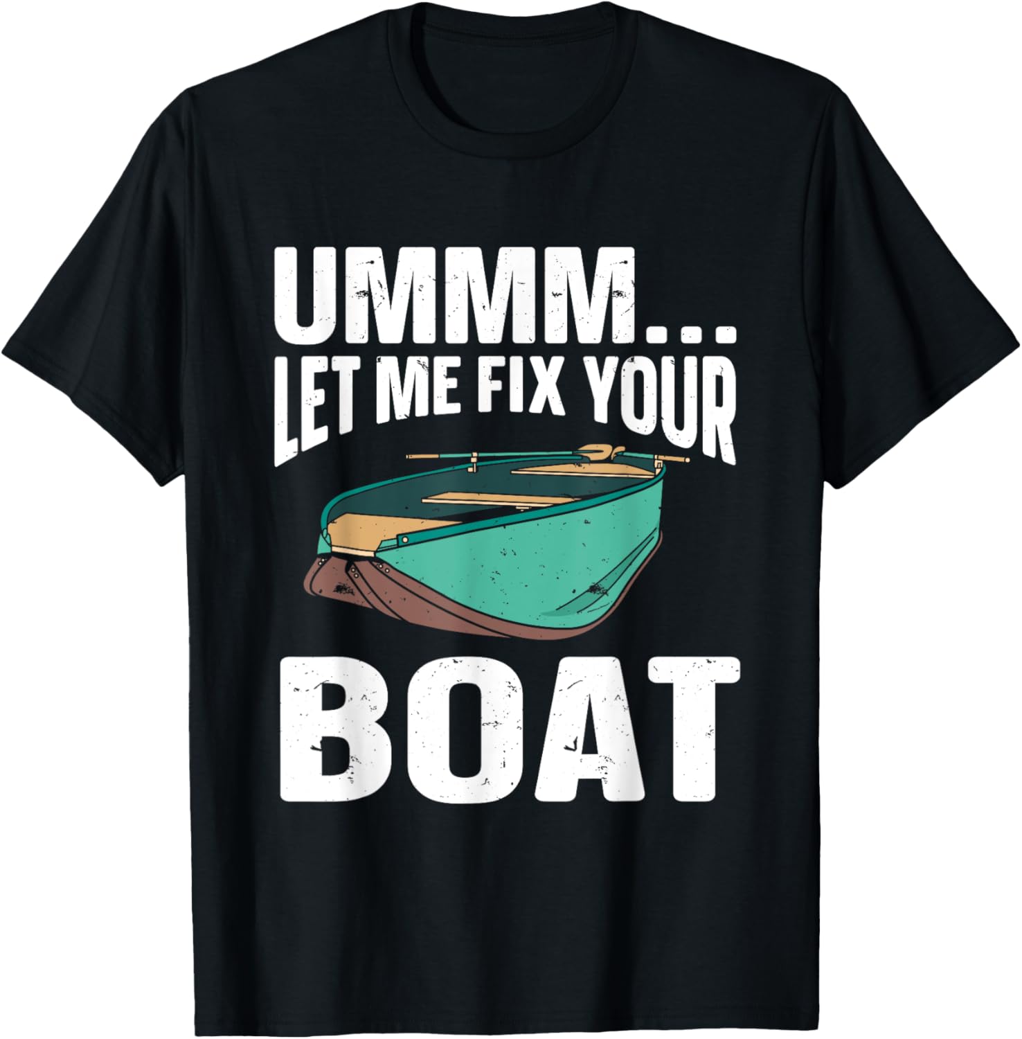 Ummm Let Me Fix Boat Mechanic
