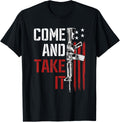 Come And Take It Shirt Gun Rights Supporter