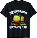 My Sewing Room Is My Happy Places Tailor Seamstress Sewing