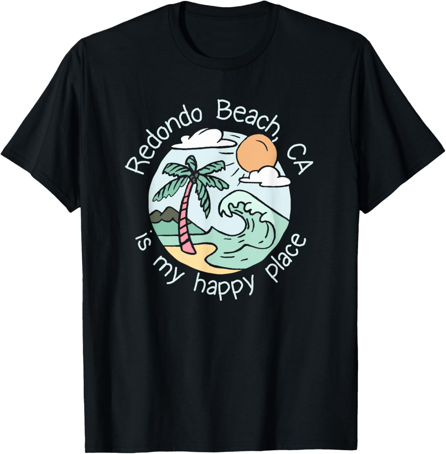 Cute Beach Motiv My Happy Place - Redondo Beach