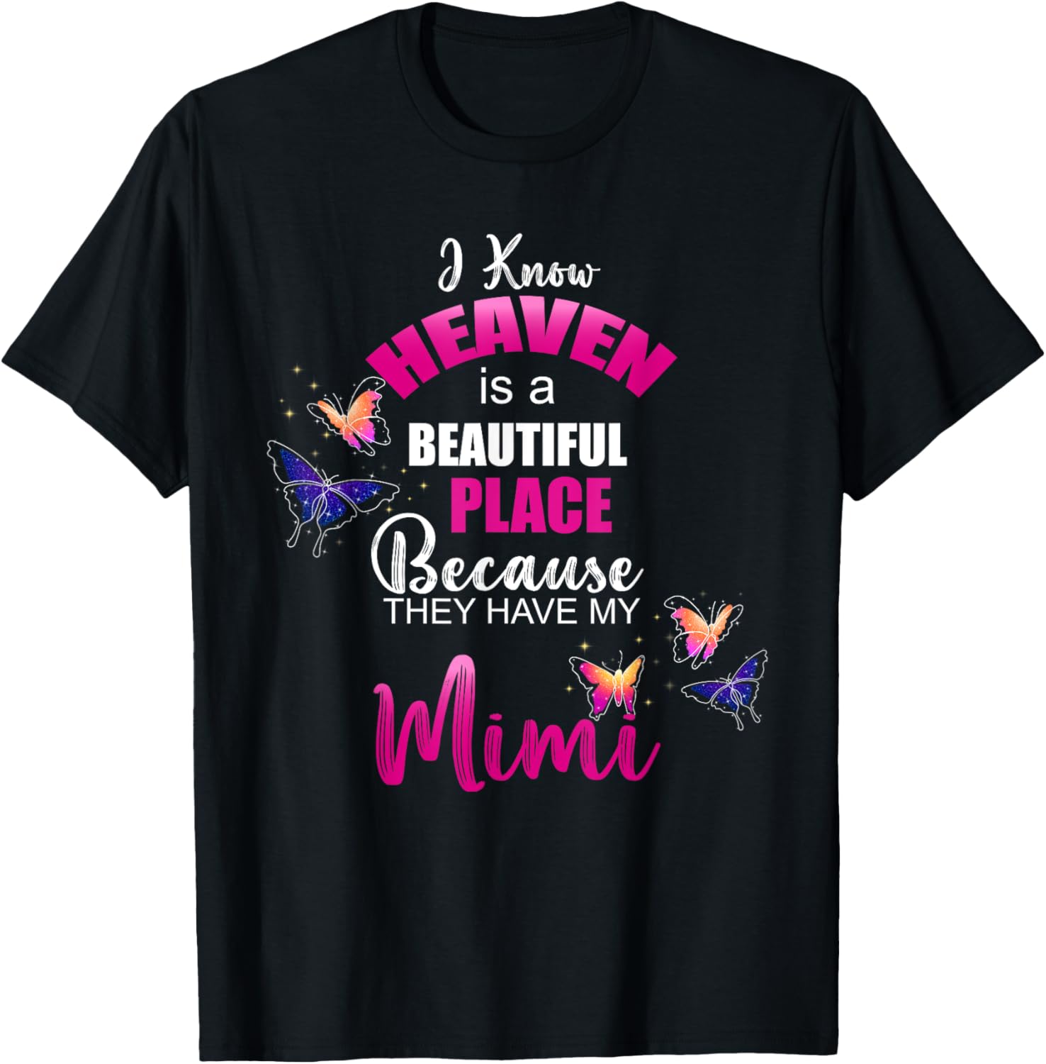 Heaven is Beautiful Place My MIMI Angel Memorial Family