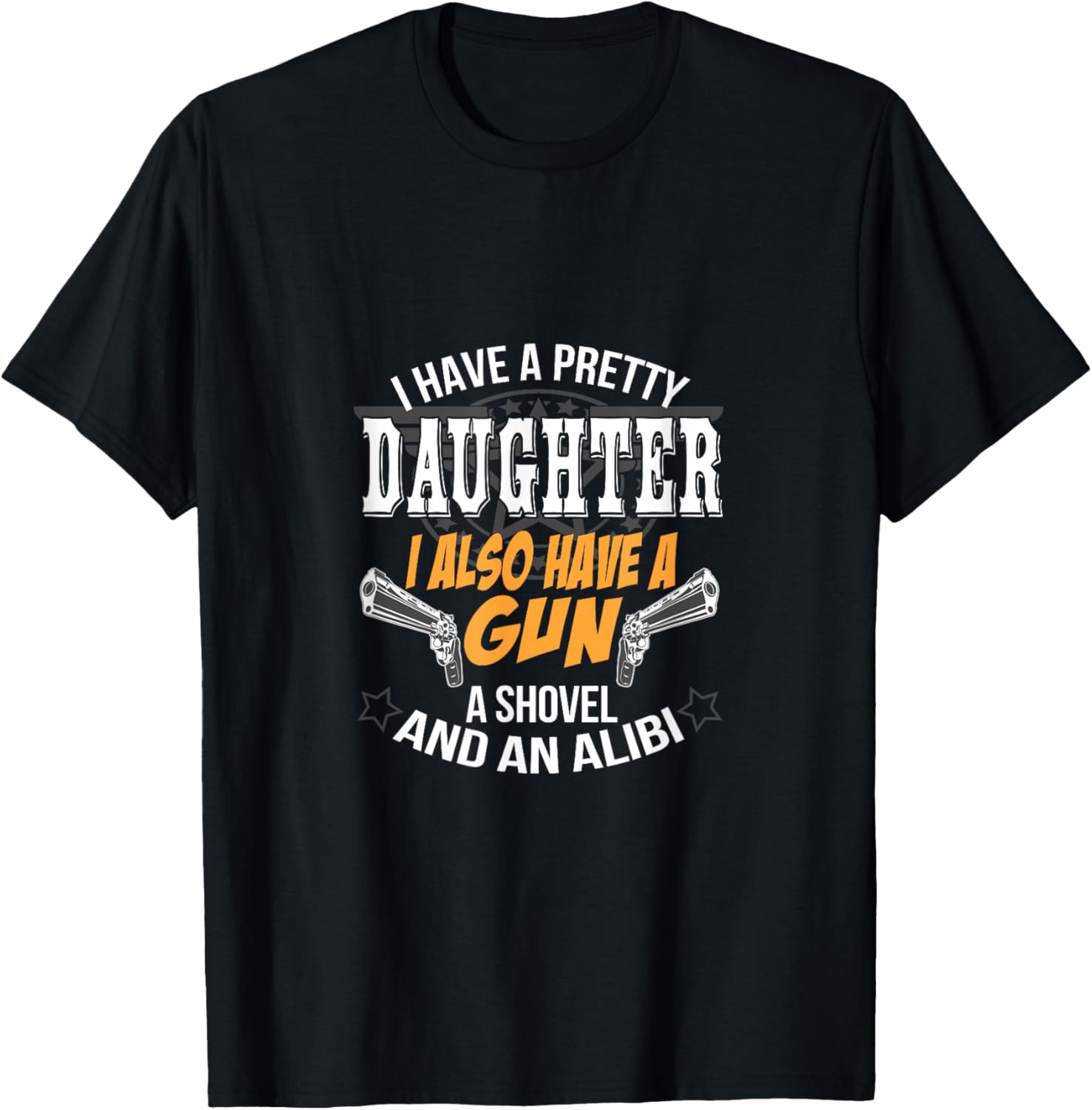 Pretty Daughter A Gun Shovel And An Alibi