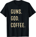 Guns God And Coffee Gun Rights Quote
