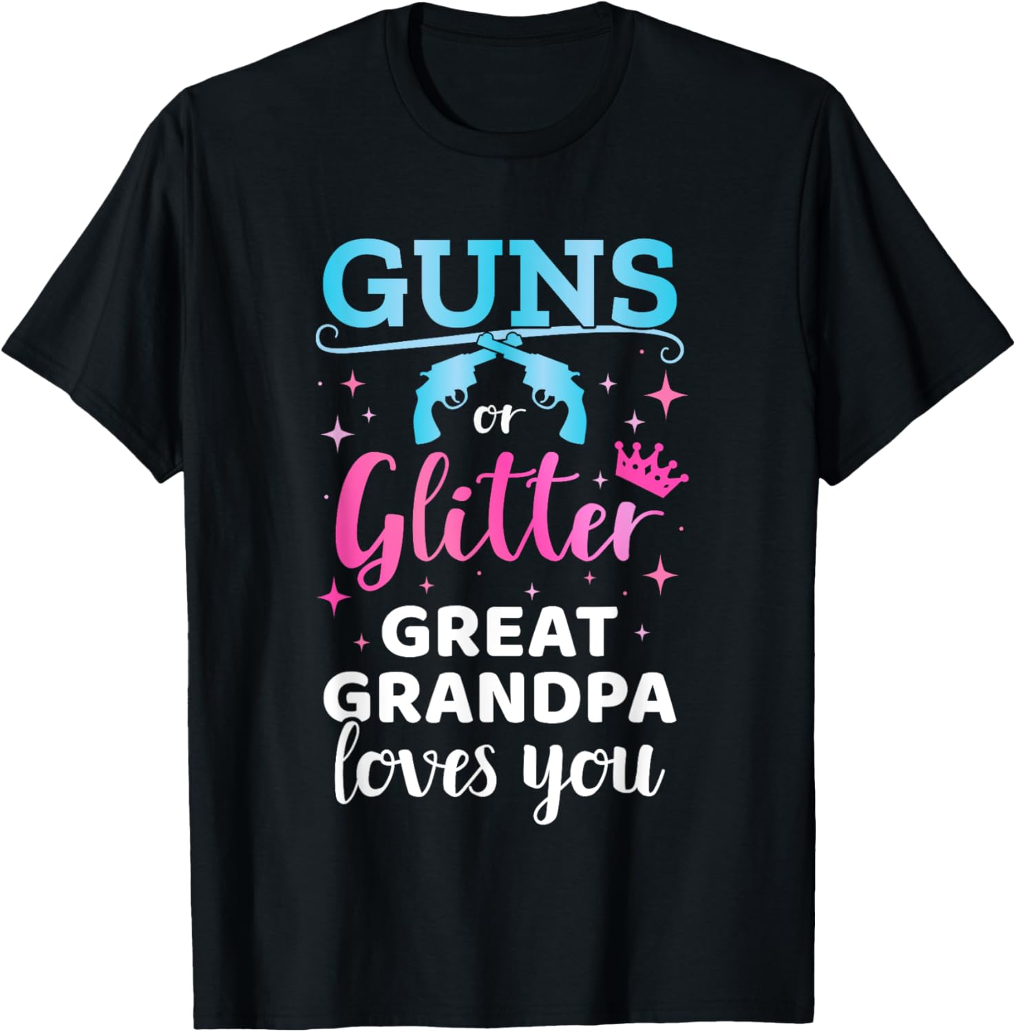 Gender Reveal Guns Or Glitter Great Grandpa Baby Party