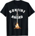 Bonfire Ahead Shirt for gamers with souls in dark places