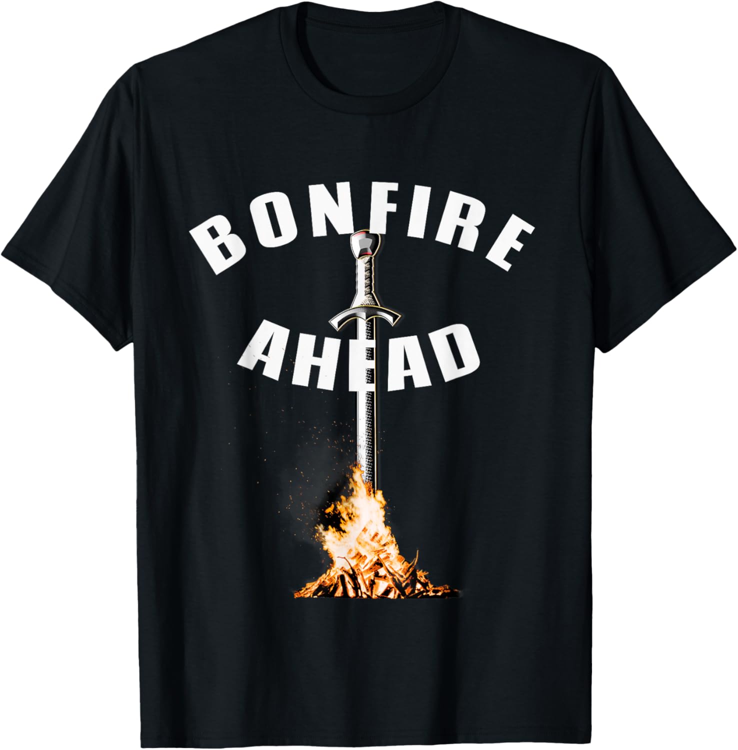 Bonfire Ahead Shirt for gamers with souls in dark places