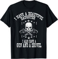 I Have A Beautiful Daughter Also Gun Shovel