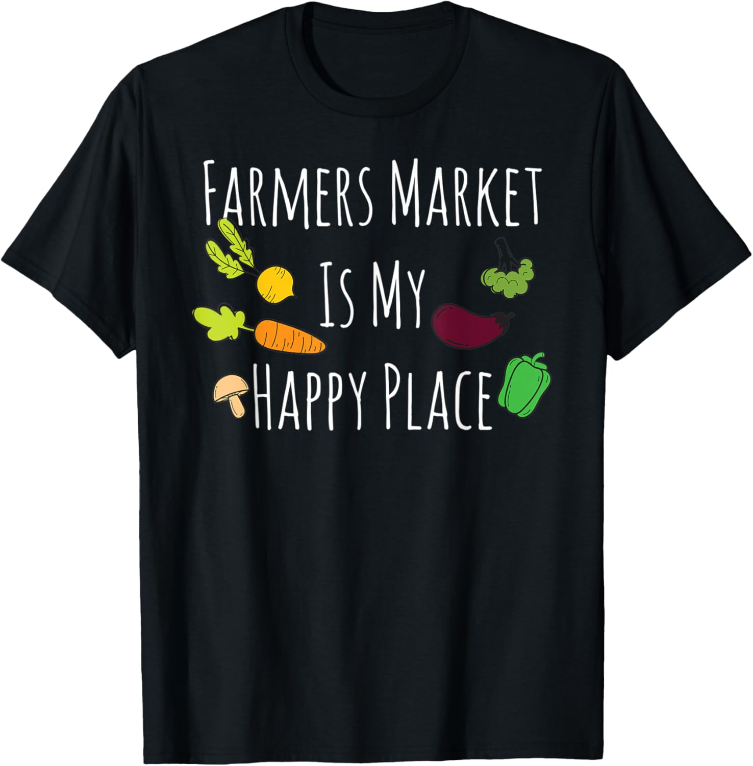 Eat Fresh Support Local Farmers Market Happy Place