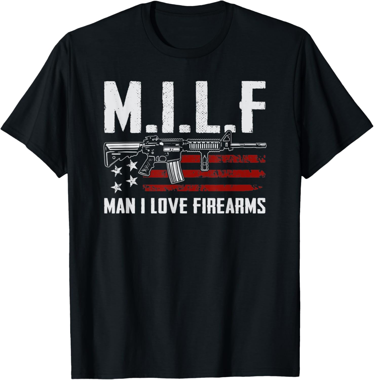 M I L F Man I Love Firearms Pro Gun Rights Funny