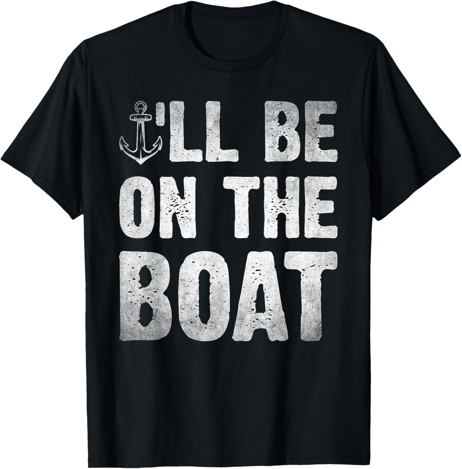 I Ll Be On Boat Vintage Boat Lover
