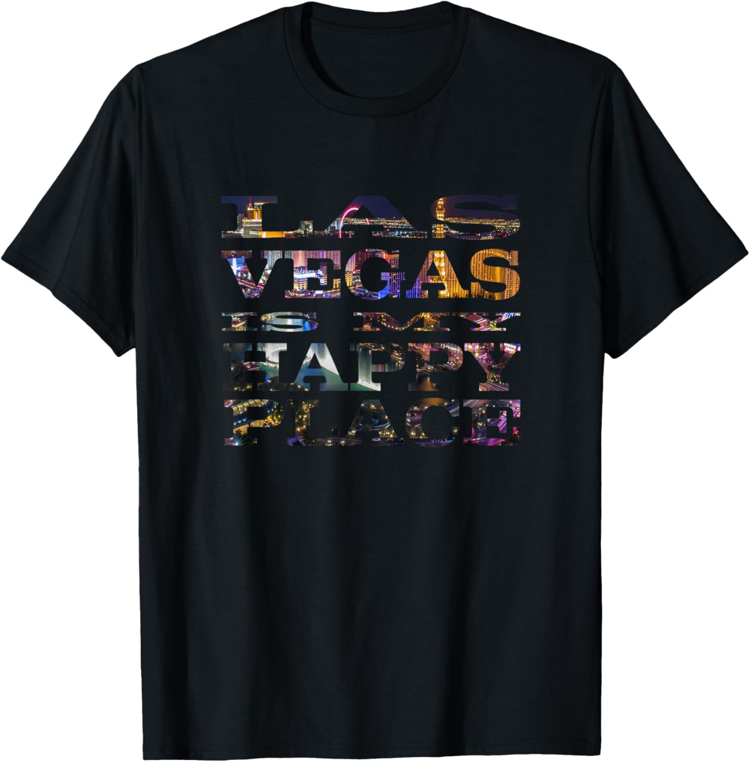 Las Vegas Is My Happy Place Casino Strip Night Scene Shirt
