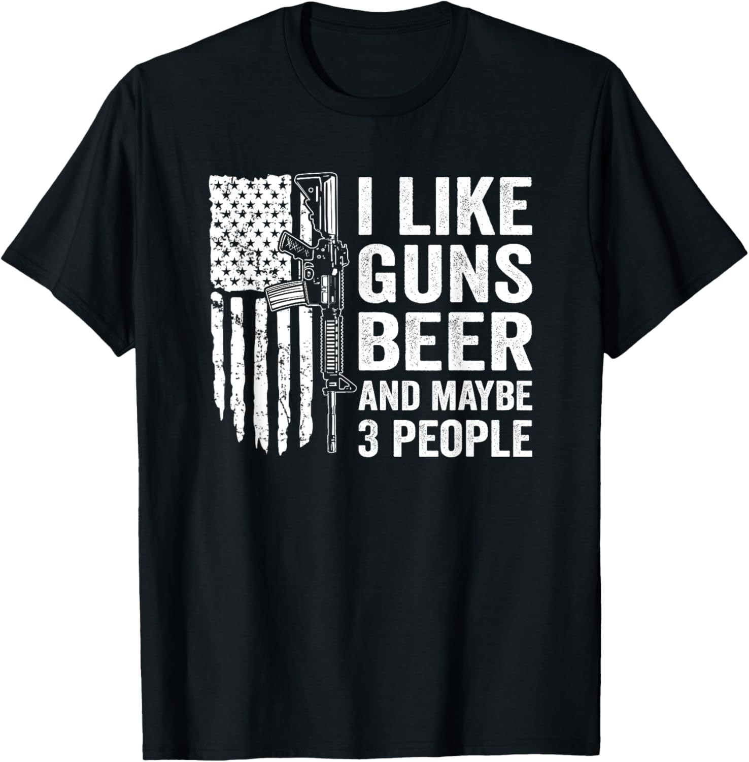 I Like Guns Beer Maybe 3 People Funny Drinking Gun Joke
