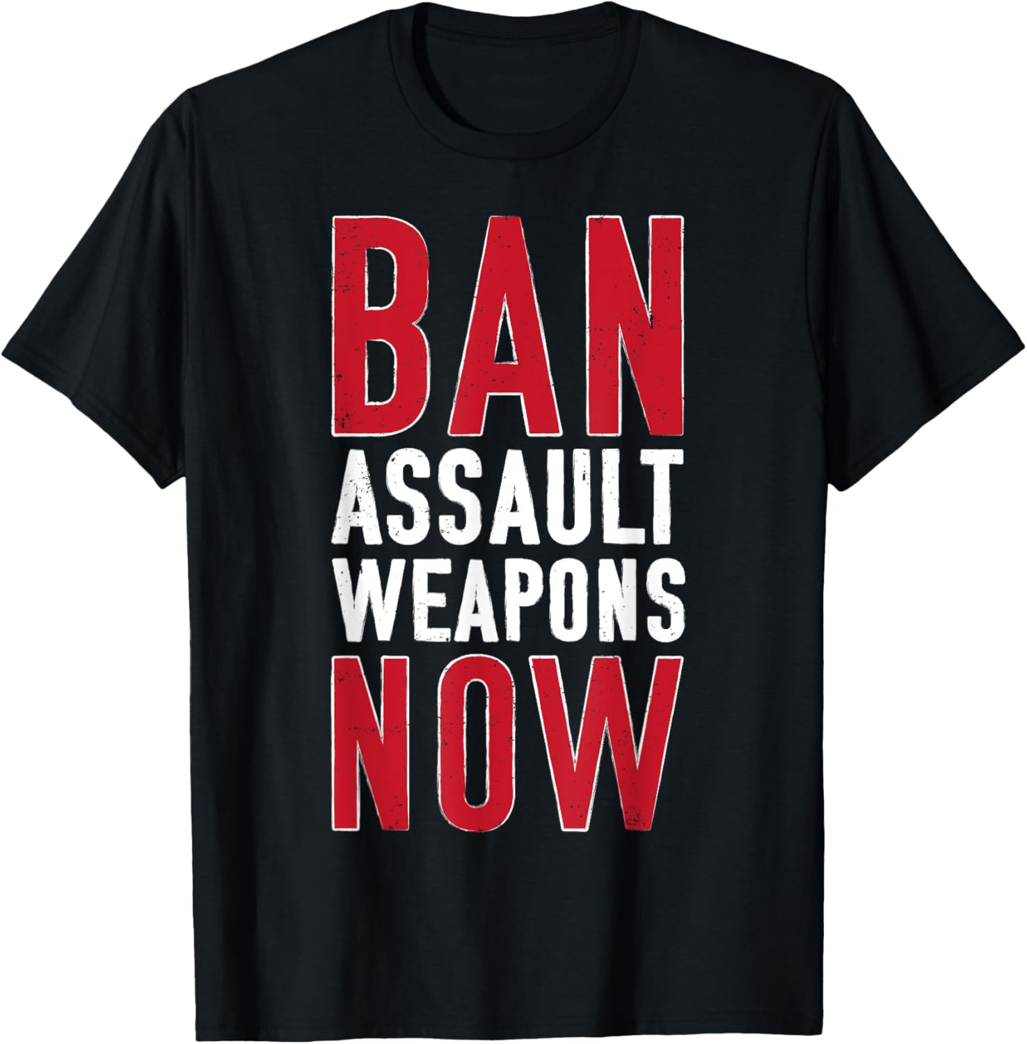 Ban Assault Weapons Shirt Ban Assault Rifles Tshirt Anti Gun