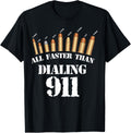 All Faster Than Dialing 911 Ammo Gun Lovers
