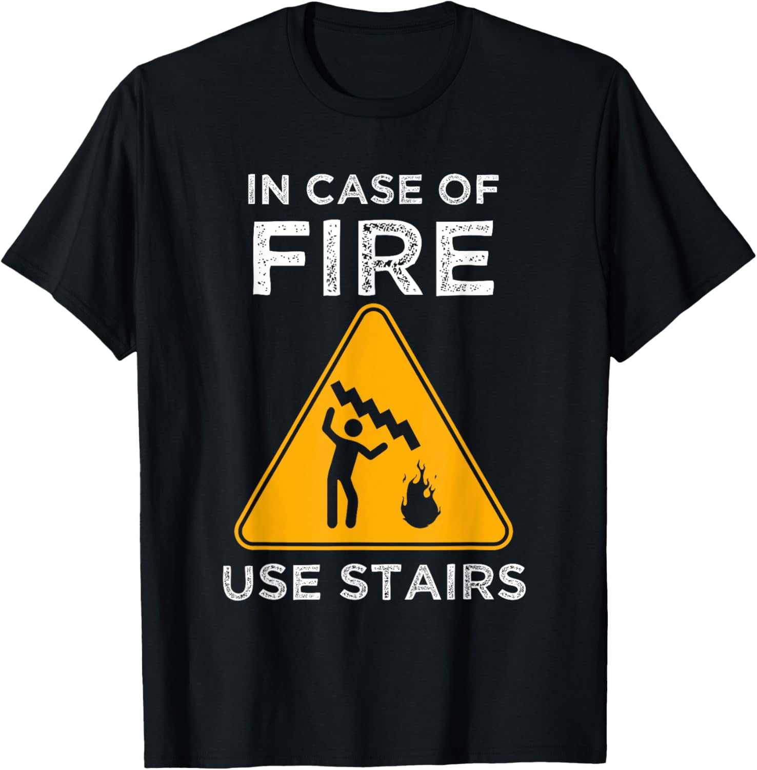 In Case Of Fire Use Stairs Fire Flames Fireplace Gift