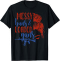 Messy Buns Loaded Guns Funny Women American Gun Owner