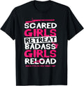 Scared Girls Retreat Badass Girls Reload Pro Gun Female