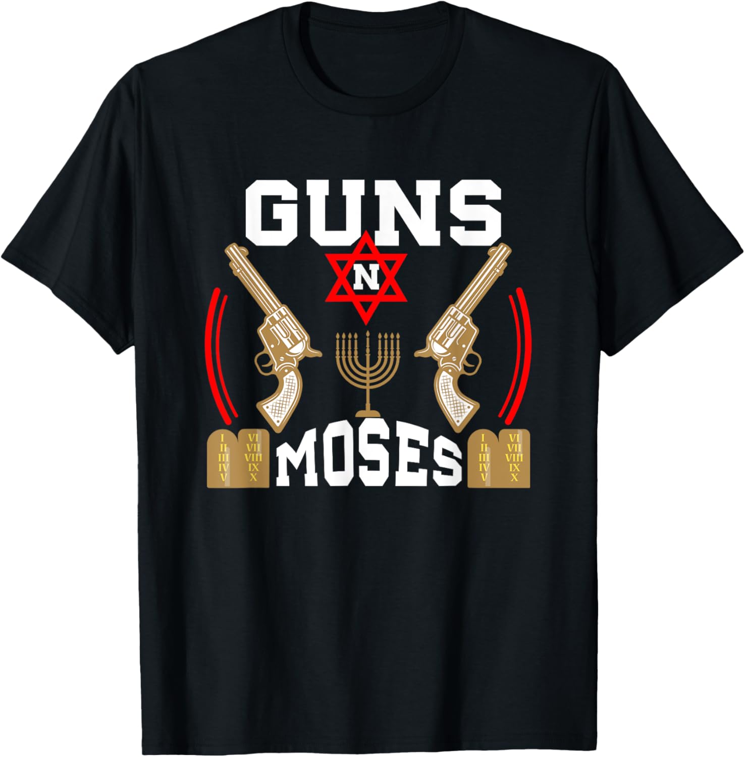 Guns N Moses Jewish Army Judaism Hebrew