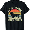 I've Got Friends In Low Places Retro 90s Dog Dachshund T-Shirt for Men Women Kids