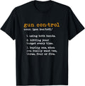Funny Gun Control Definition