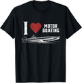 I Love Motor Boating Funny Boat Lover Enthusiast