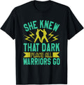 She Knew That Dark Place All Warriors Go