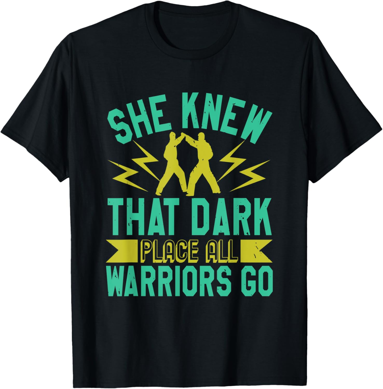She Knew That Dark Place All Warriors Go