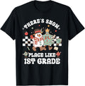 There\u2019s Snow Place Like 1st Grade Retro Teacher Christmas