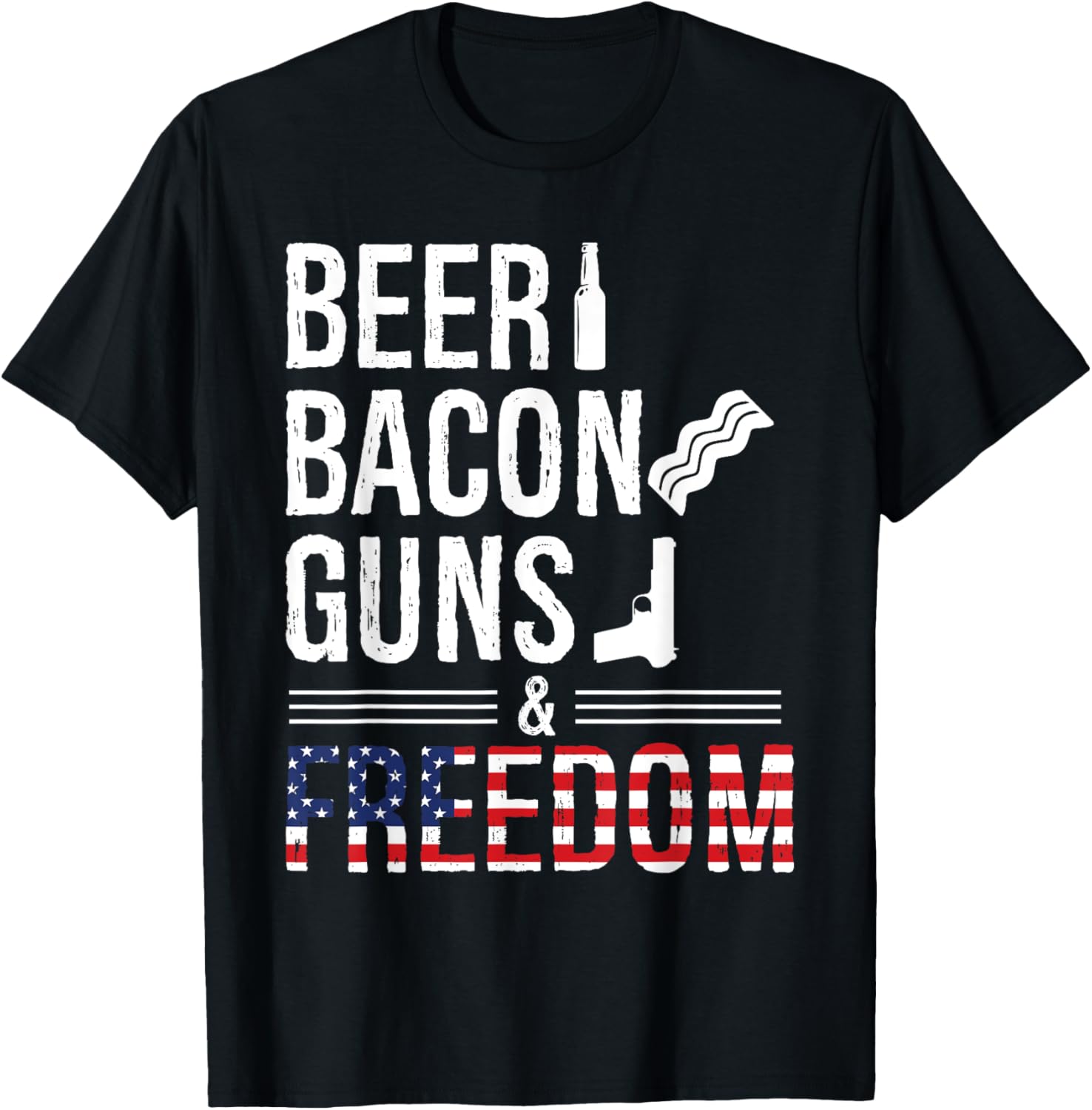 Beer Bacon Guns Freedom T Shirt Cool Usa Flag Tee Women Men