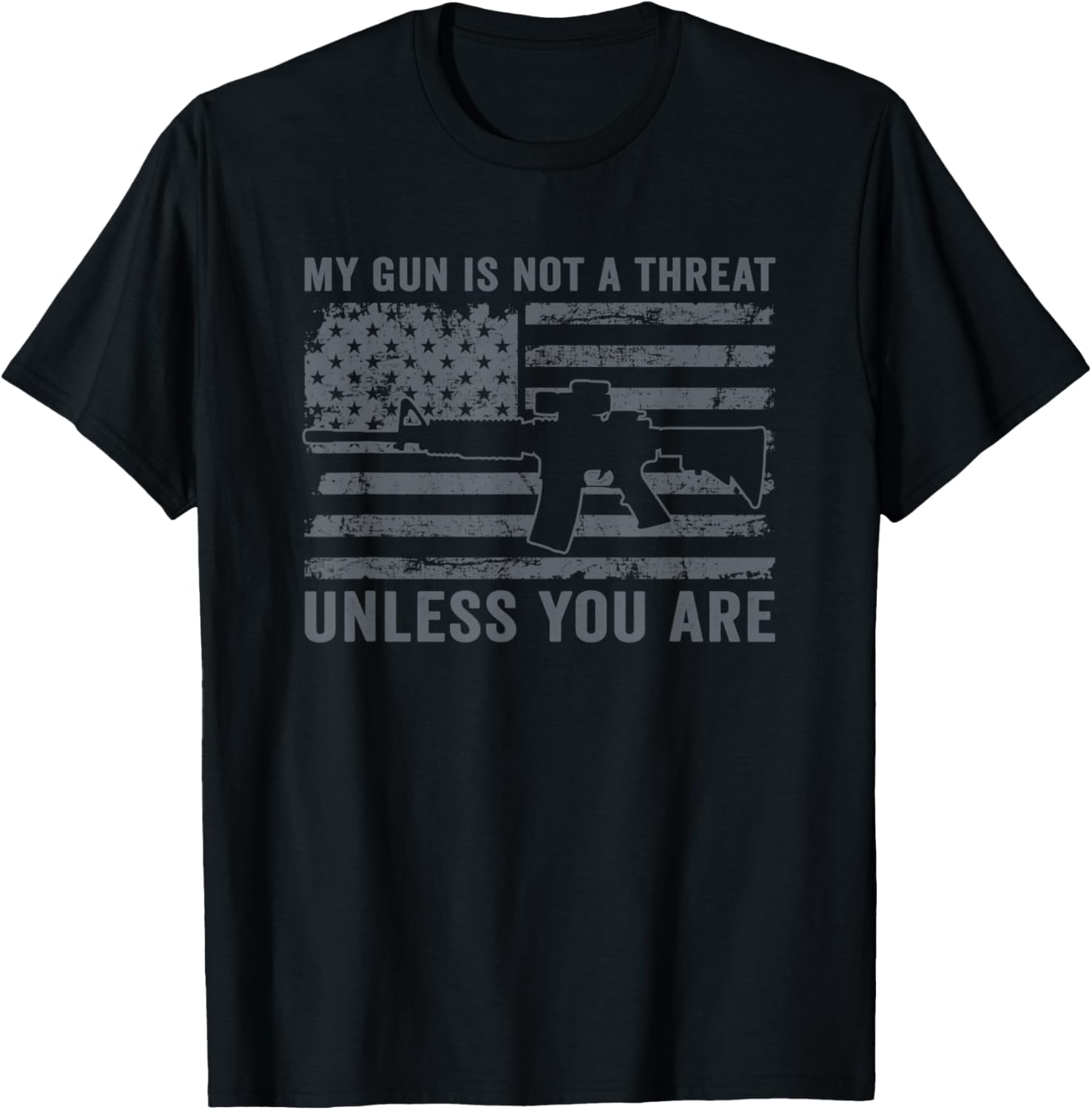 My Gun Is Not A Threat Unless You Are Funny Pro Gun