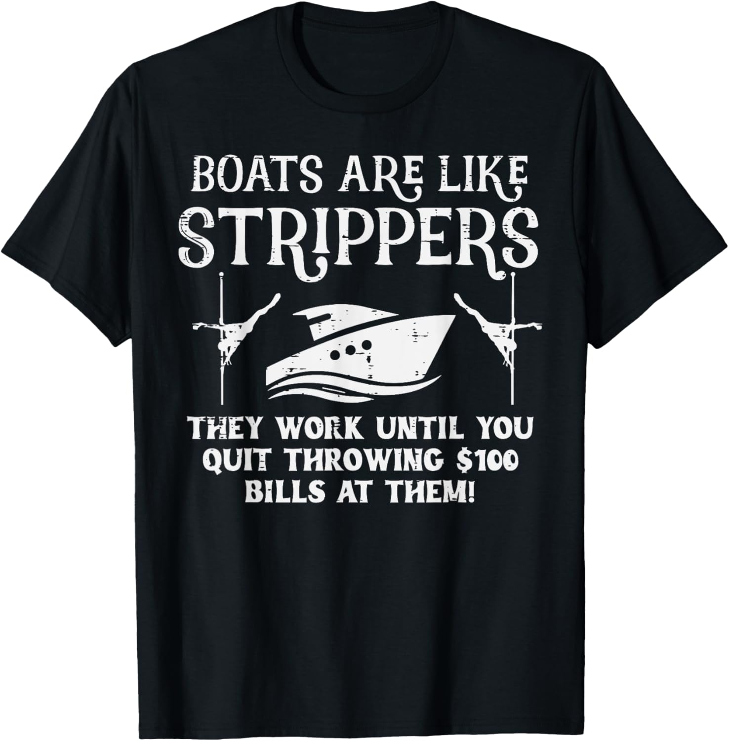 Boats Are Like Work Until Funny Captain Yacht