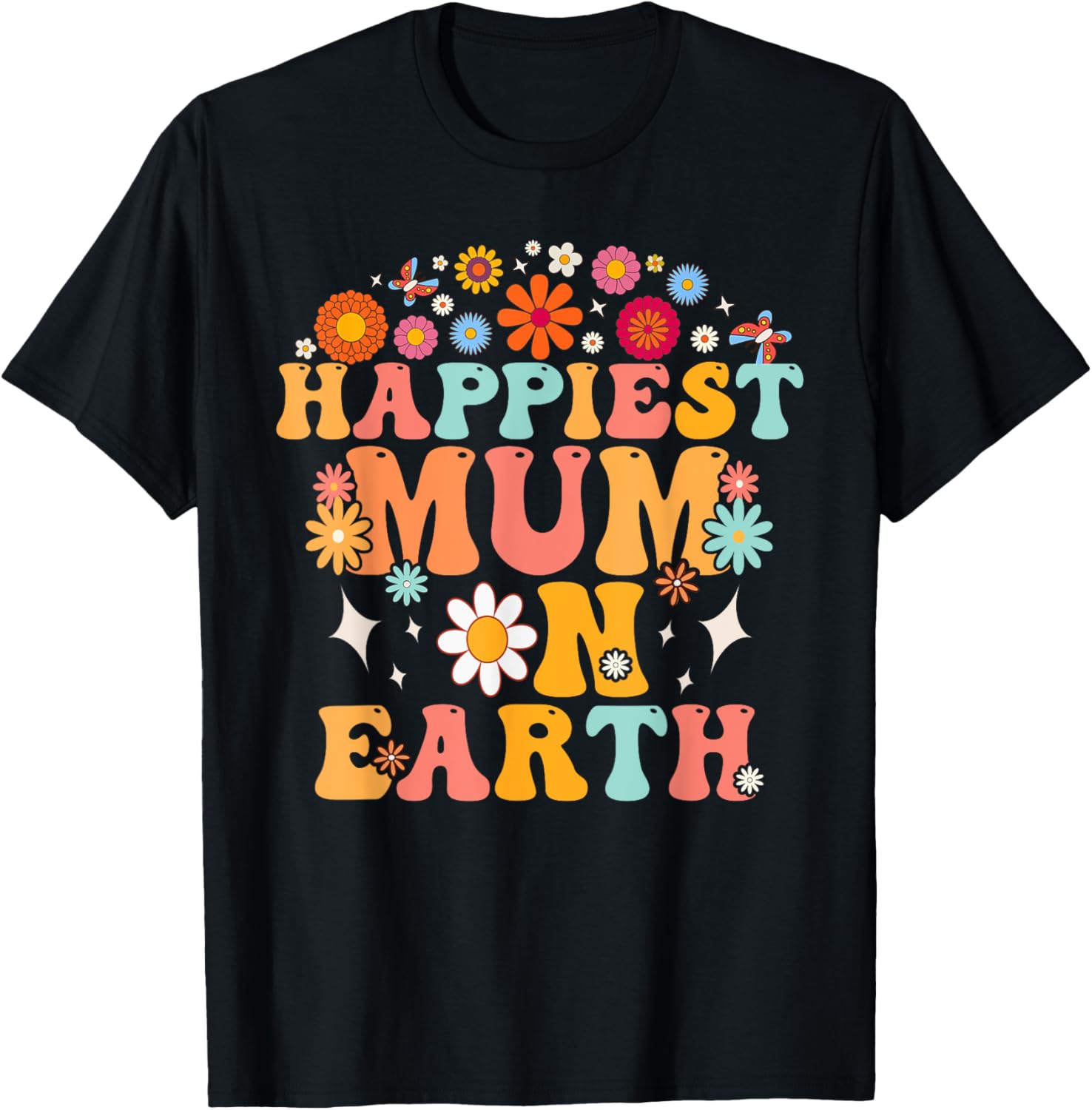 Happiest Mum On Earth Shirt, Family Trip, Happiest Place