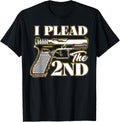 I Plead 2Nd Concealed Pistol Gun Firearm Freedom