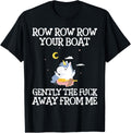 Row Boat Fuck Away Tradition Paddle Boat