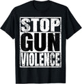 End Gun Violence Shirt Stop Gun Violence
