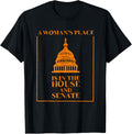 Funny A Woman's Place Is In The House And Senate