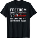 Freedom Has A Nice Ring To It Recoil Funny Pro Gun