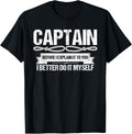 Captain Before I Explate It To I Better