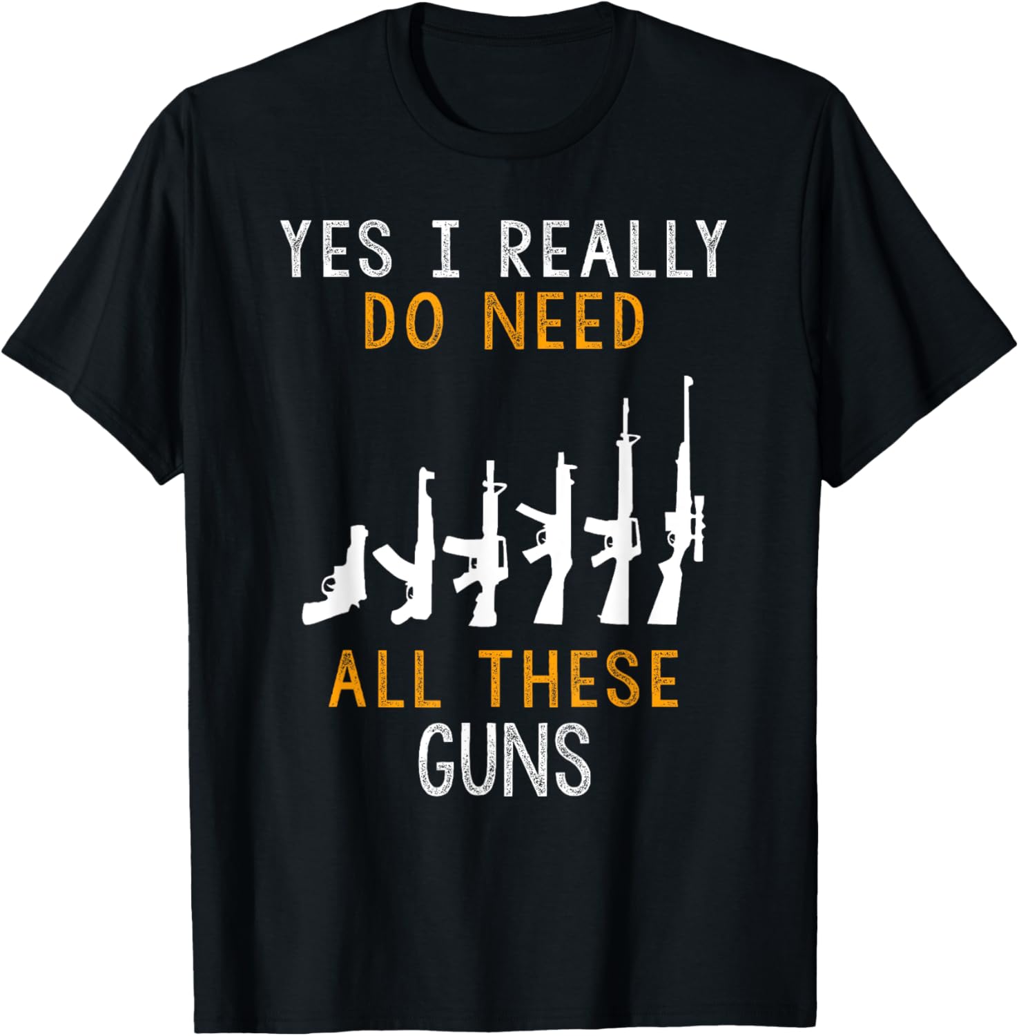 Yes I Really Do Need All These Guns