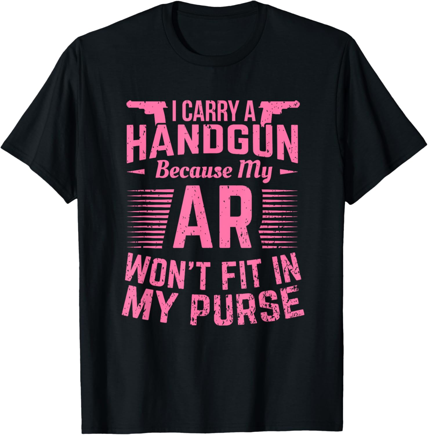Pro Gun Shirts Women I Carry A Handgun Girls Firearm