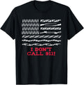 I Dont Call 911 Usa Pro Gun Rights 2Nd Amendment