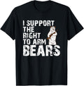I Support Right To Arm Bears Funny Gun Love T Shirt