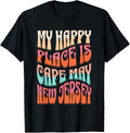 My Happy Place Is Cape May New Jersey Ocean Beach Vacation Men Women Kids