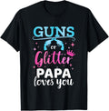 Gender Reveal Guns Or Glitter Papa Matching Baby Party