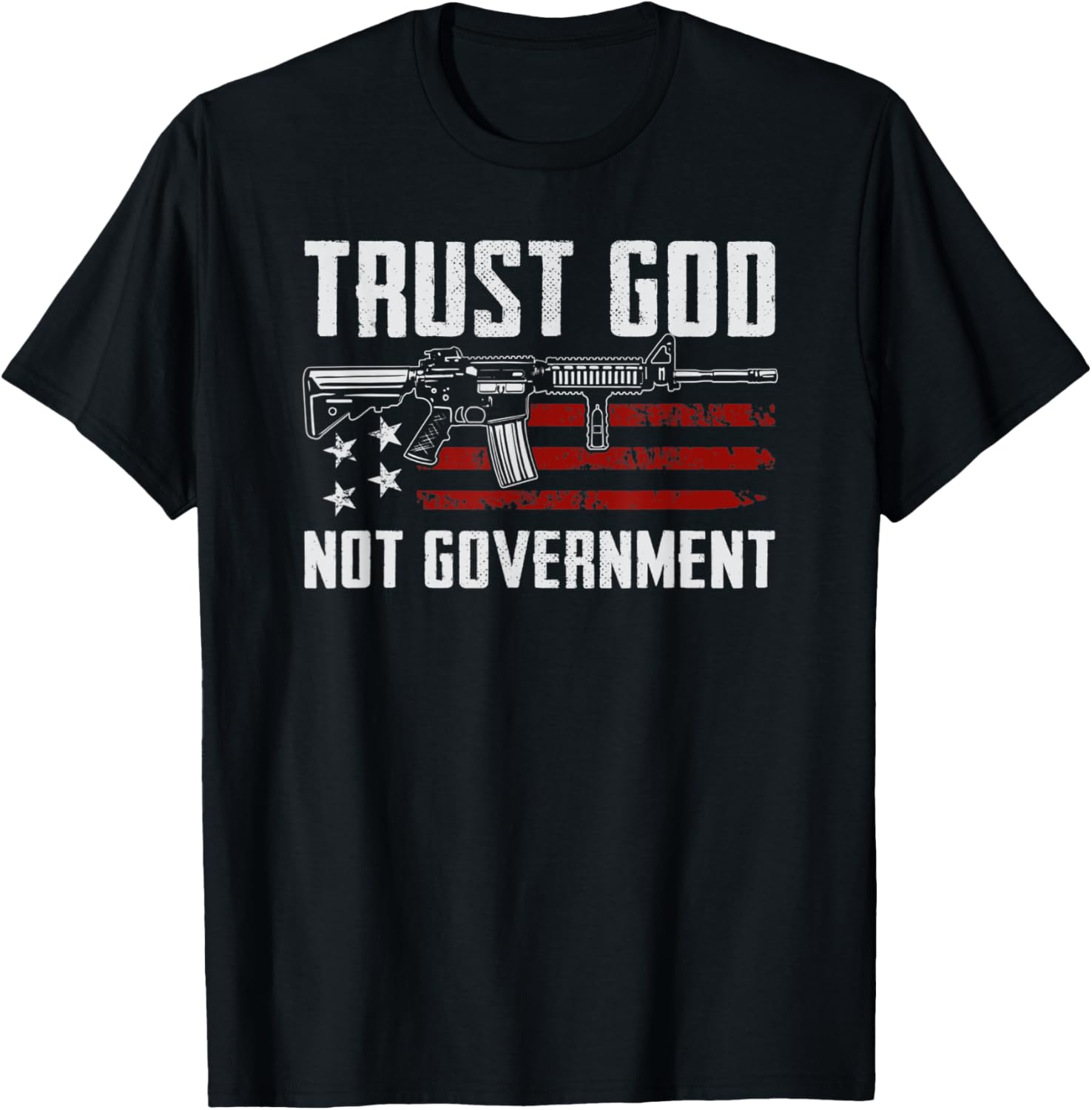 Trust God Not Government Christian Pro Gun Rights Ar15