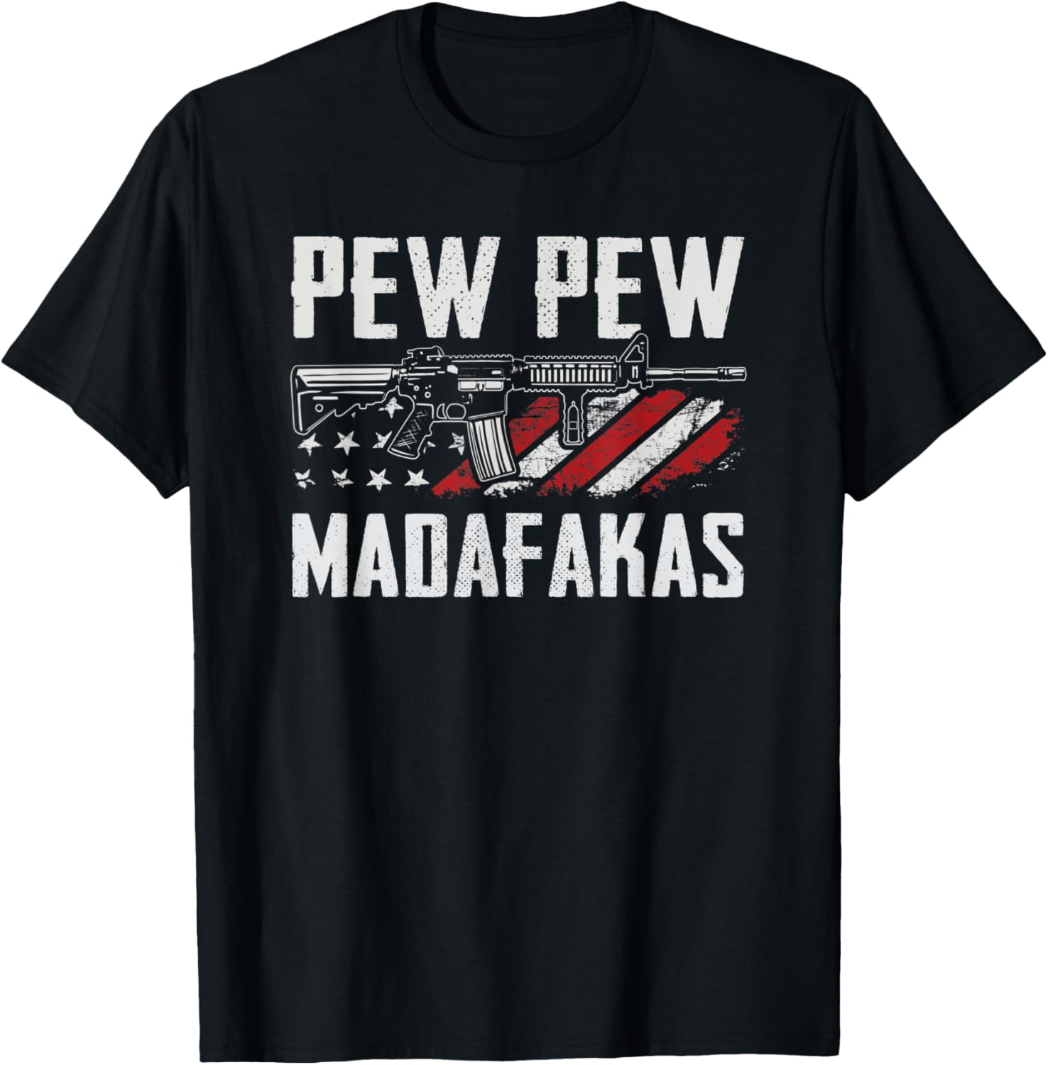 Pew Madafakas Pro Guns Ar15 Owner Funny Gun Joke
