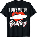 I Love Motorboating Boater Owner Captain Power Speed