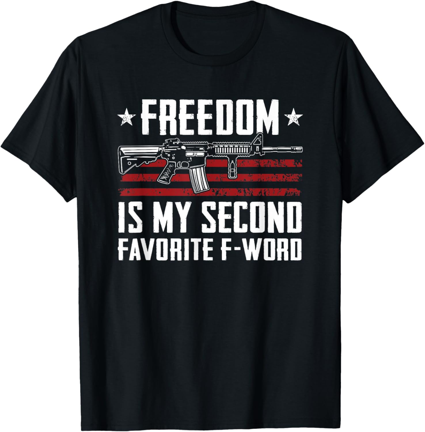 Freedom Is My 2Nd Favorite F Word Pro Gun Funny Guns Joke