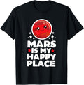 Mars is My Happy Place | Kawaii Planet Cute Space Astronomy