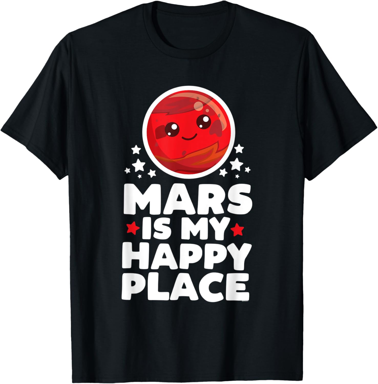 Mars is My Happy Place | Kawaii Planet Cute Space Astronomy